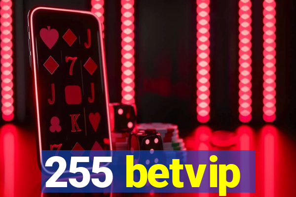 255 betvip